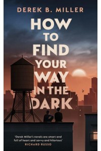 How to Find Your Way in the Dark