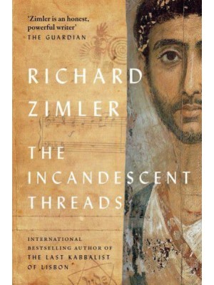 The Incandescent Threads