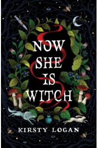 Now She Is Witch
