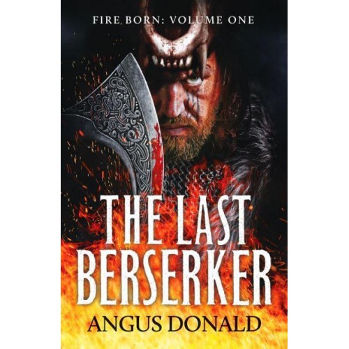 The Last Berserker - Fire Born