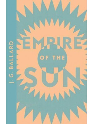 Empire of the Sun - Collins Modern Classics
