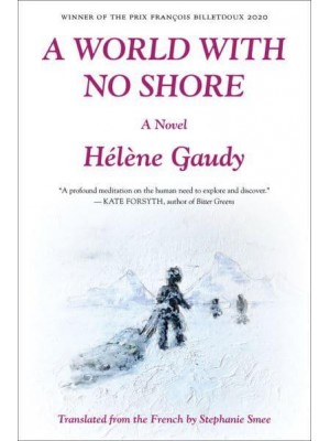 A World With No Shore A Novel