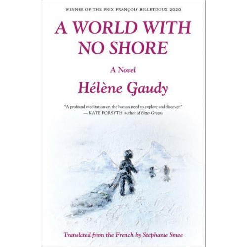 A World With No Shore A Novel