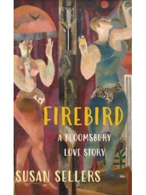 Firebird A Bloomsbury Romance