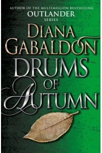 Drums of Autumn - Outlander Series