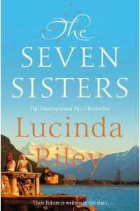 The Seven Sisters Maia's Story - The Seven Sisters