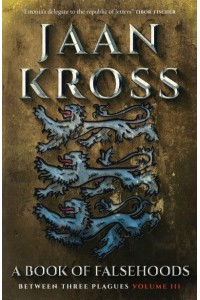 A Book of Falsehoods - Between Three Plagues