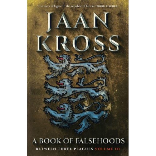 A Book of Falsehoods - Between Three Plagues