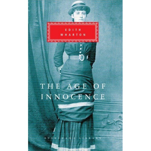 The Age of Innocence - Everyman's Library