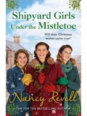 Shipyard Girls Under the Mistletoe