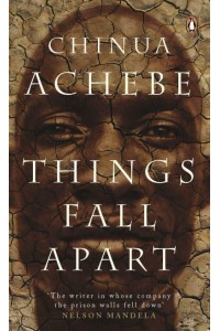 Things Fall Apart - Heinemann African Writers Series