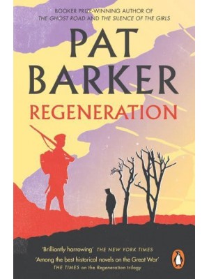 Regeneration - The Regeneration Trilogy : Bk. 1