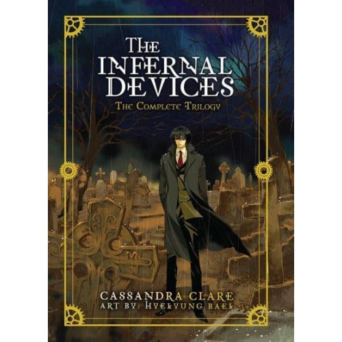 The Infernal Devices The Complete Trilogy
