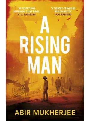 A Rising Man - Wyndham and Banerjee Series