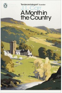 A Month in the Country - Penguin Classics