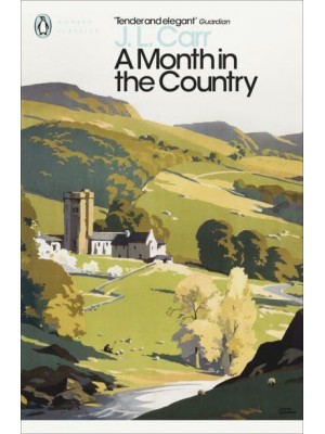 A Month in the Country - Penguin Classics