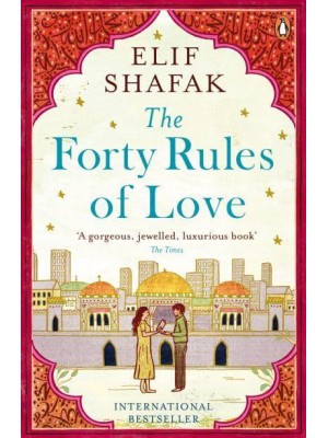 The Forty Rules of Love