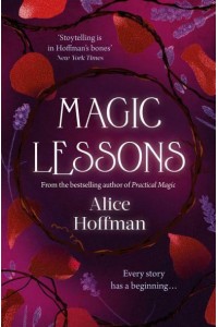 Magic Lessons - The Practical Magic Series