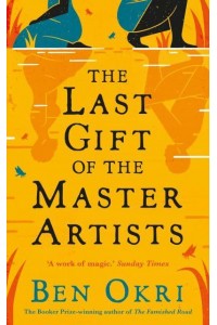 The Last Gift of the Master Artists