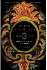 Kristin Lavransdatter - Penguin Classics Deluxe Edition