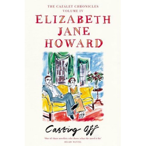 Casting Off - The Cazalet Chronicle