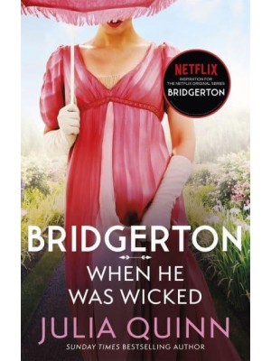 Bridgerton: When He Was Wicked Francesca's Story - Bridgertons Book 6
