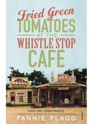 Fried Green Tomatoes at the Whistle Stop Cafe