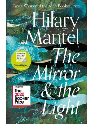 The Mirror and the Light - The Wolf Hall Trilogy