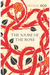 The Name of the Rose - Vintage Classics