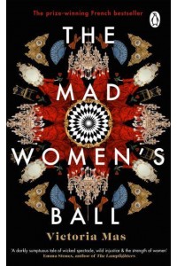 The Mad Women's Ball