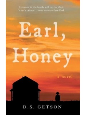Earl, Honey