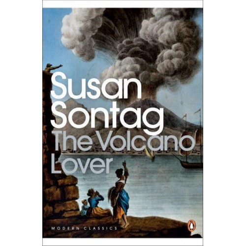 The Volcano Lover A Romance - Penguin Modern Classics