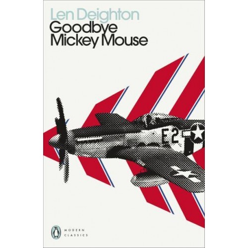 Goodbye Mickey Mouse - Penguin Modern Classics