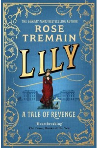 Lily A Tale of Revenge