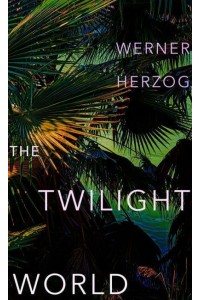 The Twilight World