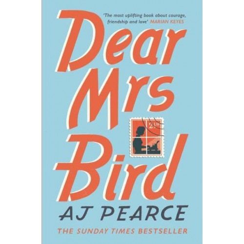 Dear Mrs Bird - The Emmy Lake Chronicles