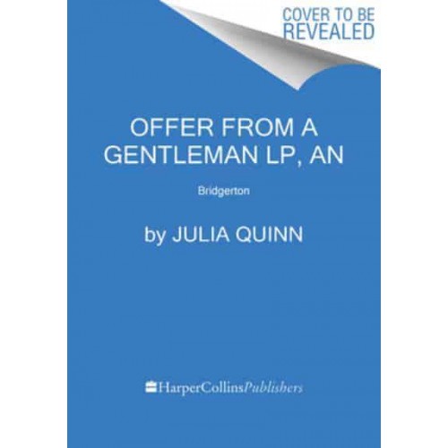 An Offer from a Gentleman Lp Bridgerton - Bridgertons