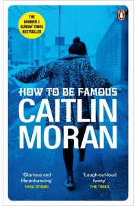 How to Be Famous