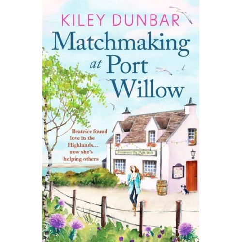 Matchmaking at Port Willow - Port Willow Bay