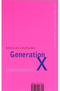 Generation X Tales for an Accelerated Culture
