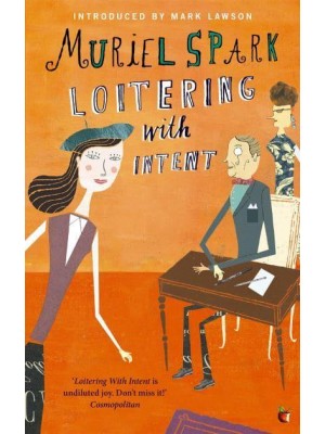 Loitering With Intent - Virago Modern Classics