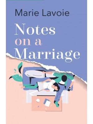 Notes on a Marriage