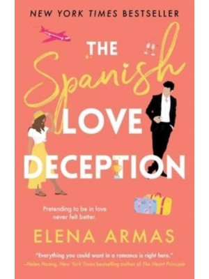 The Spanish Love Deception A Novel