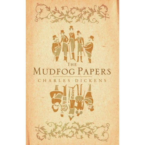 The Mudfog Papers