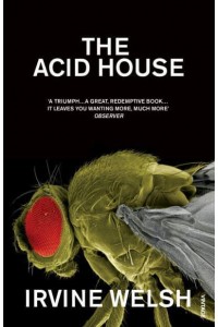 The Acid House