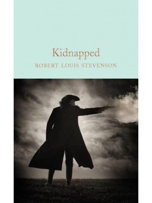 Kidnapped - Macmillan Collector's Library