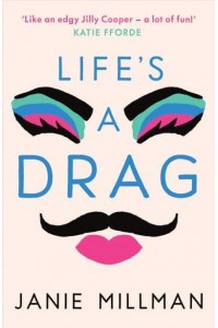 Life's a Drag