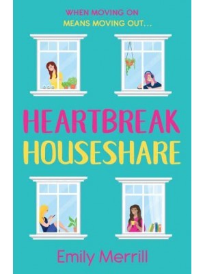 Heartbreak Houseshare