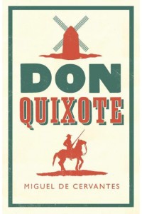 Don Quixote - Alma Classics Evergreens