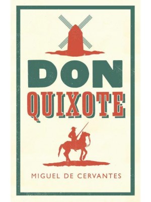 Don Quixote - Alma Classics Evergreens